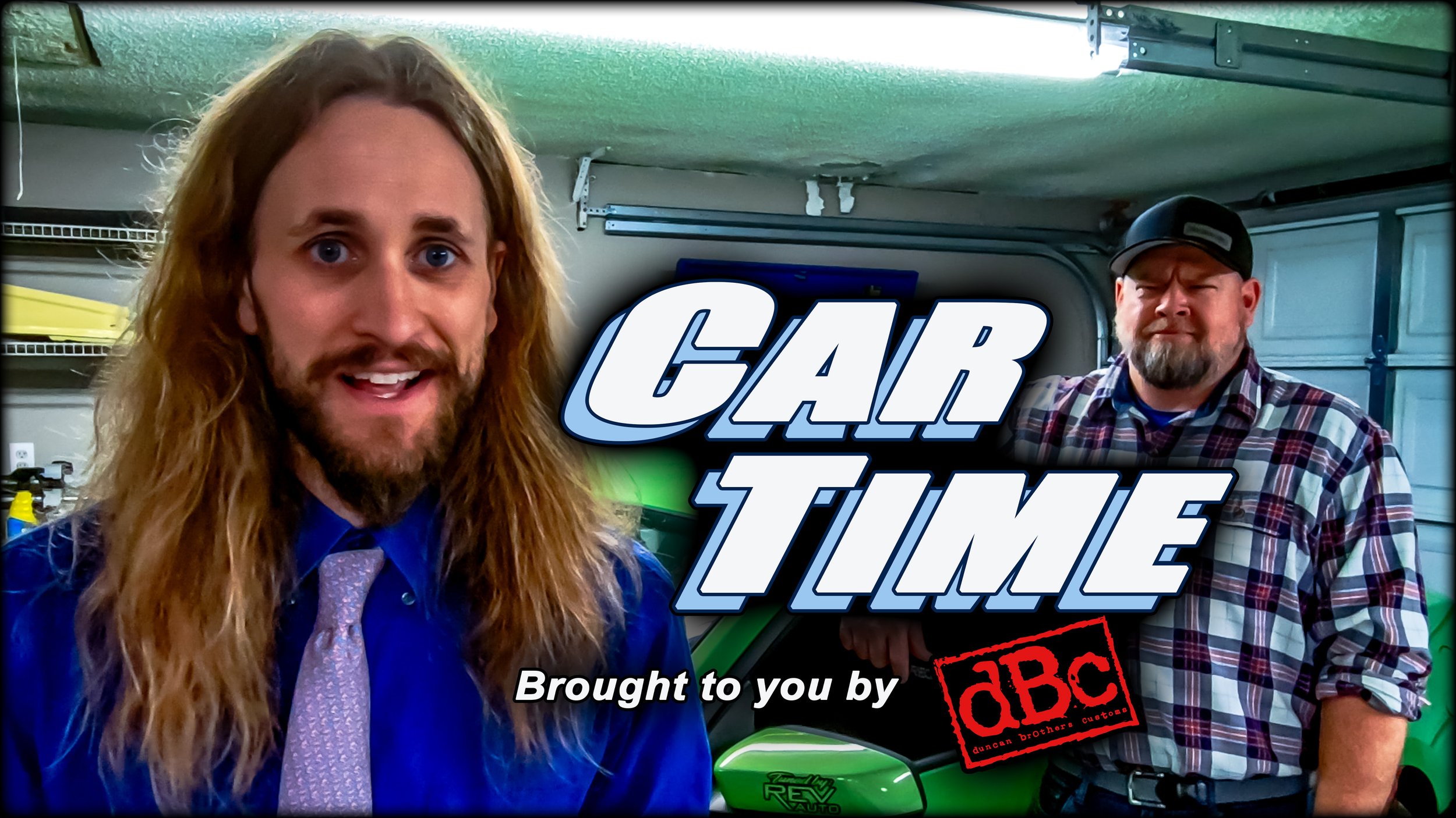CAR TIME with Aaron "The Tool Man" Duncan &amp; his assistant Bill Tumas