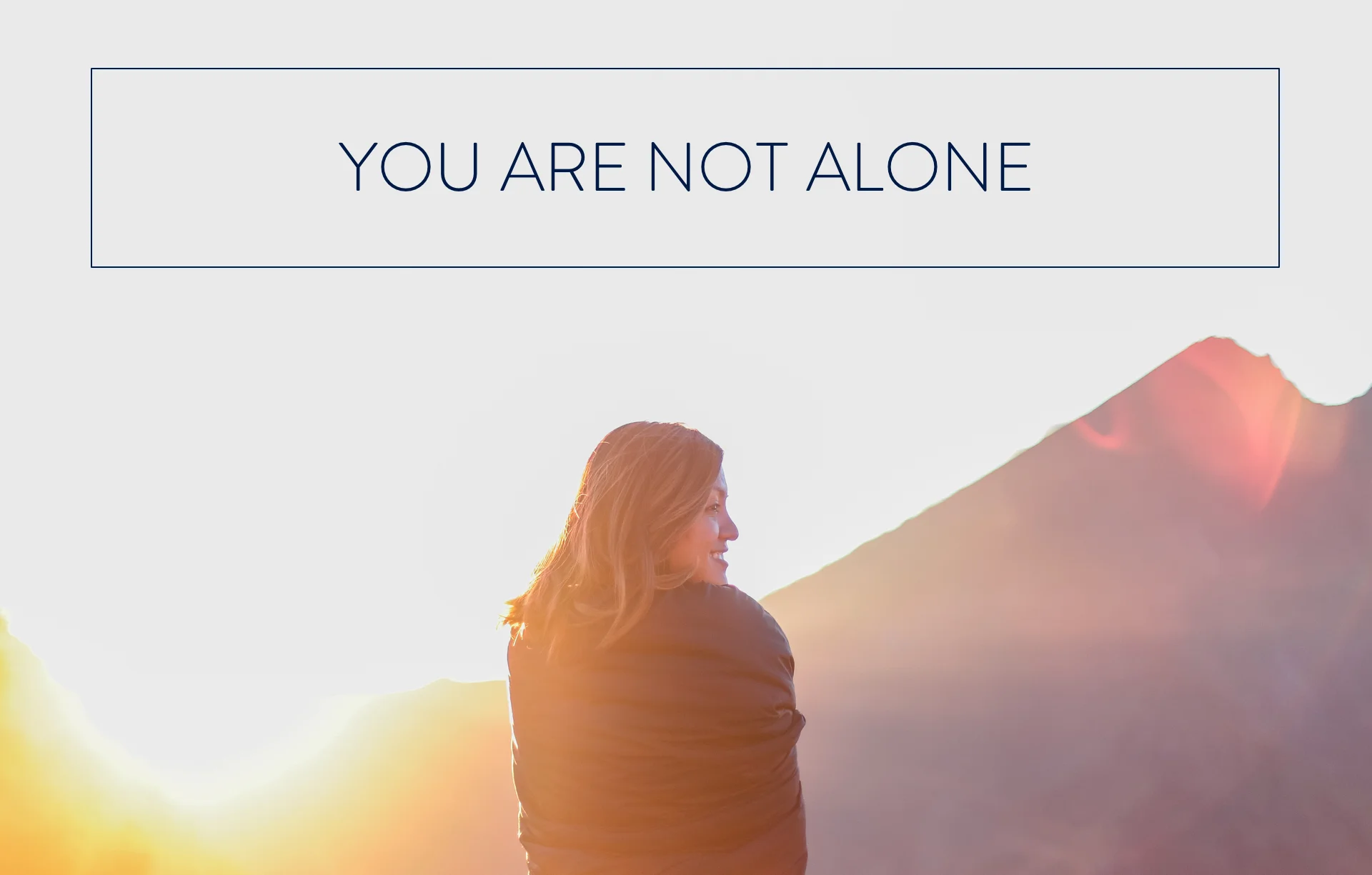 Hello Hope: You are not Alone