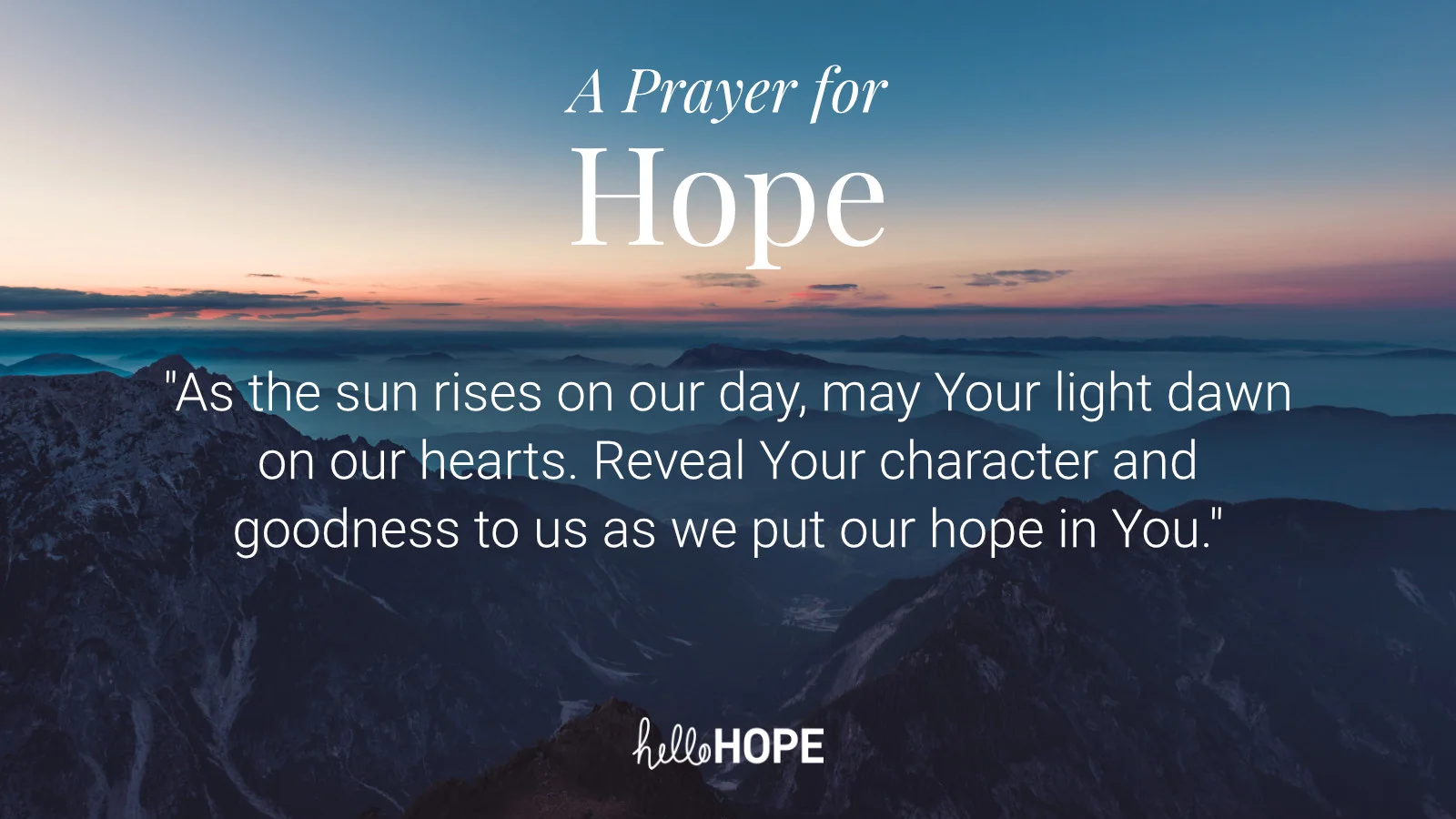 A Prayer for Hope helloHOPE