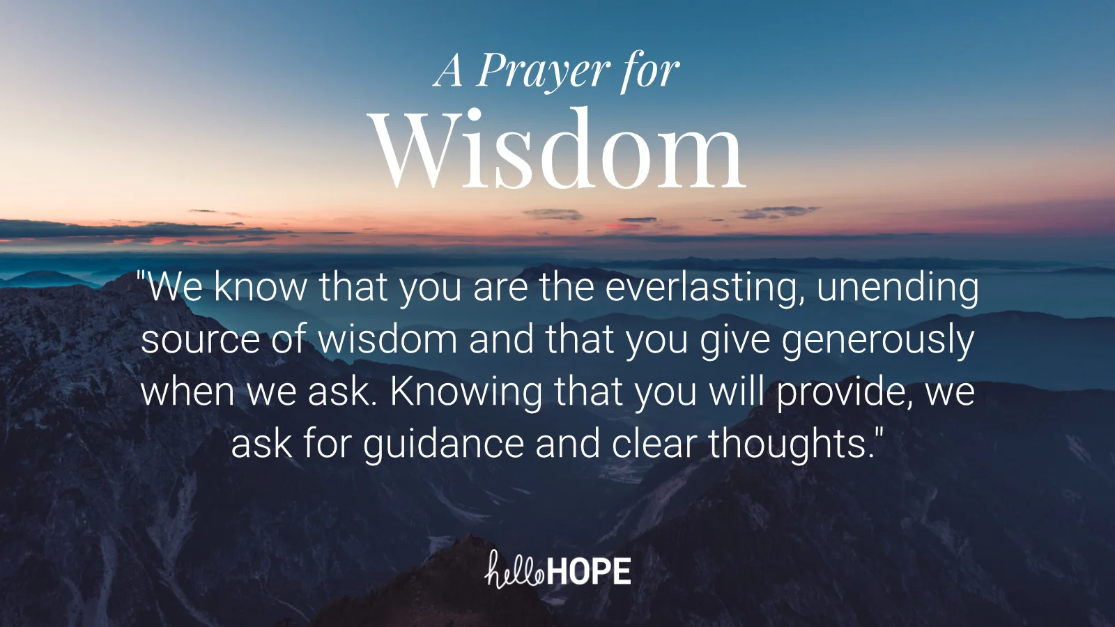 A Prayer for Wisdom | helloHOPE