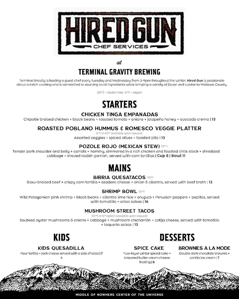 Our guest chefs are back in 2024!!! Each week this winter, we will be alternating between @hired_gun_chef_services and Fire and Ice Pizza.

This week, Hired Gun has a fully loaded menu with some incredible Latin-inspired eats. We&rsquo;ll see you tod