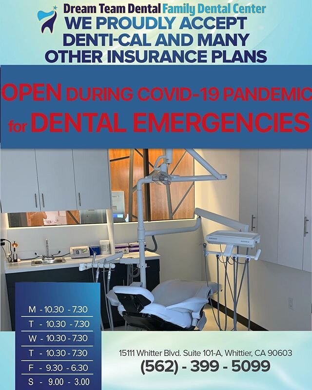 OPEN for DENTAL EMERGENCIES during the Covid-19 Pandemic. We are ensuring social distancing, have proper PPE and are here to help our community. Call 562-399-5099 for your appointment #dreamteamdental #whittier