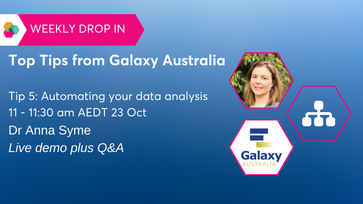 Top Tips from Galaxy Australia (session 5)