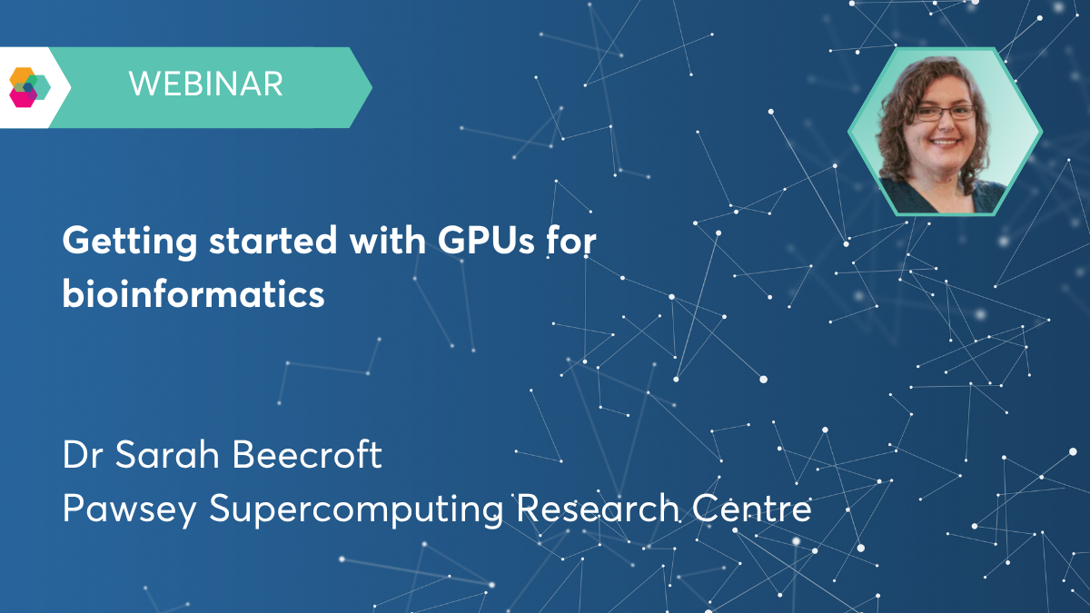 WEBINAR: Getting started with GPUs for bioinformatics
