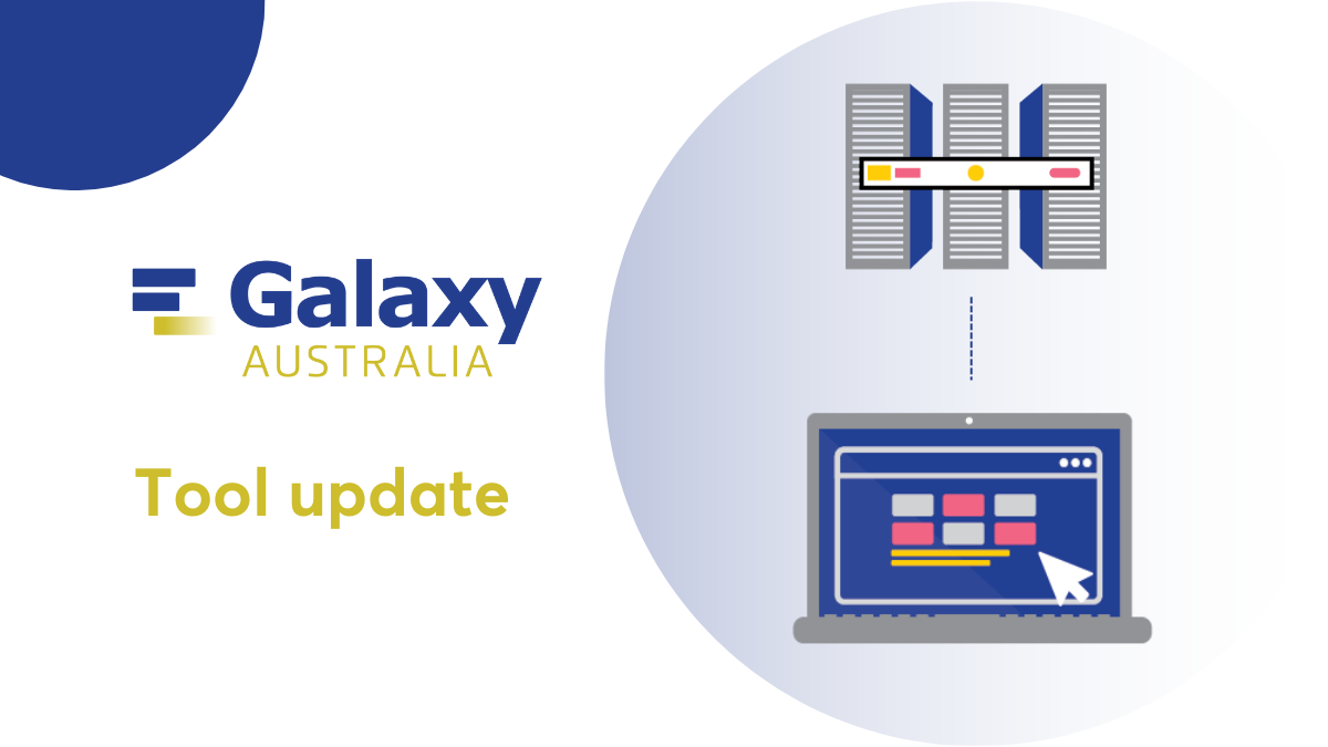 Galaxy Computer Programme Empowering life science researchers: New software on Galaxy Australia ...
