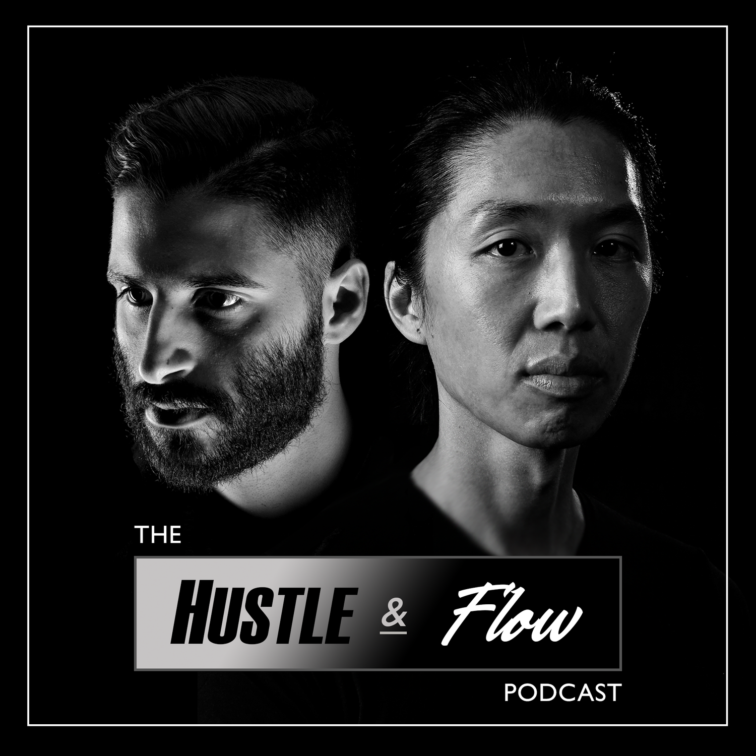 The Hustle & Flow Podcast