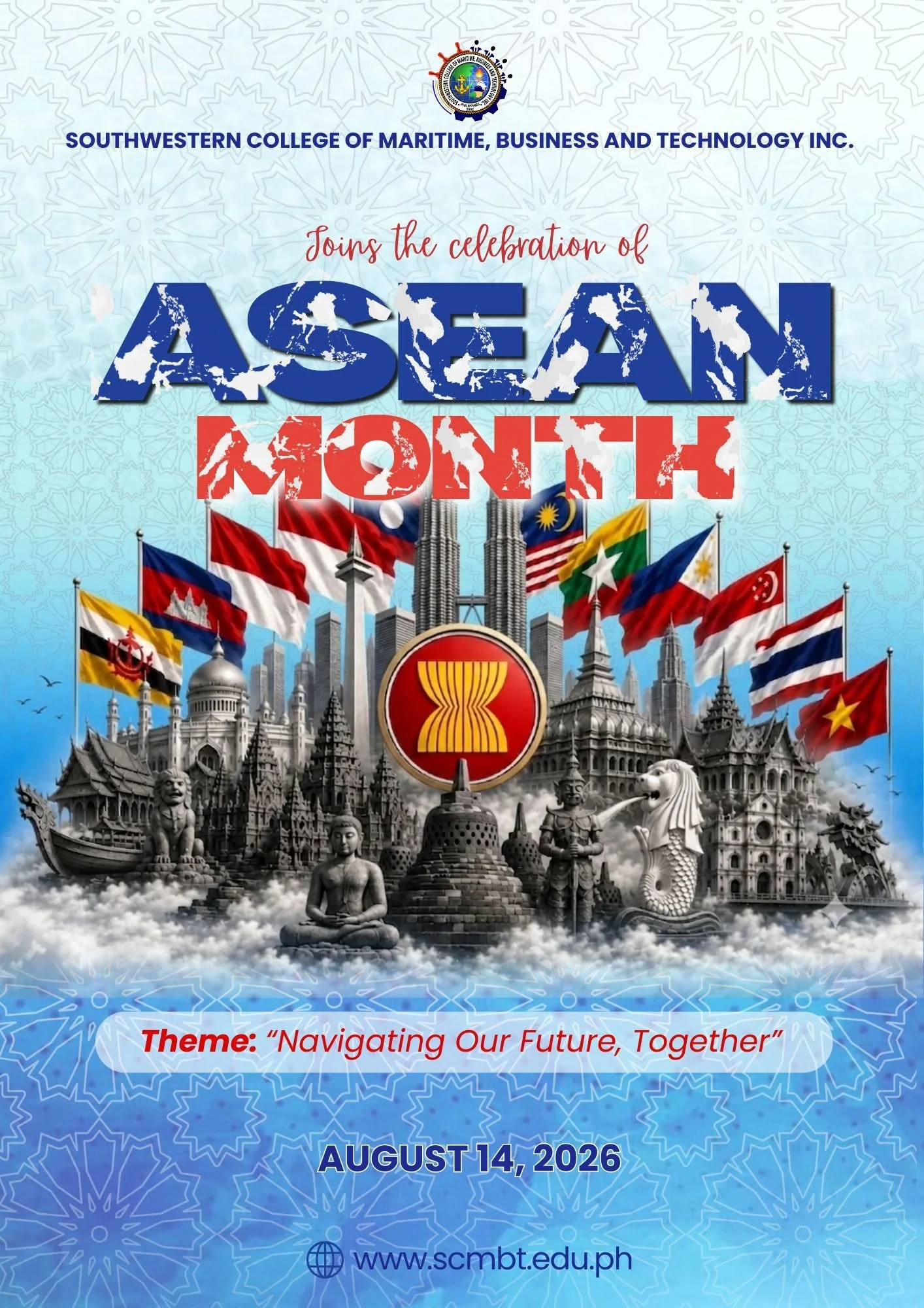 ASEAN MONTH | One Vision. One Identity. One Community. 