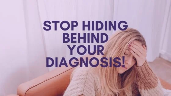 What if your Chronic “Illness” Diagnosis is making you worse?