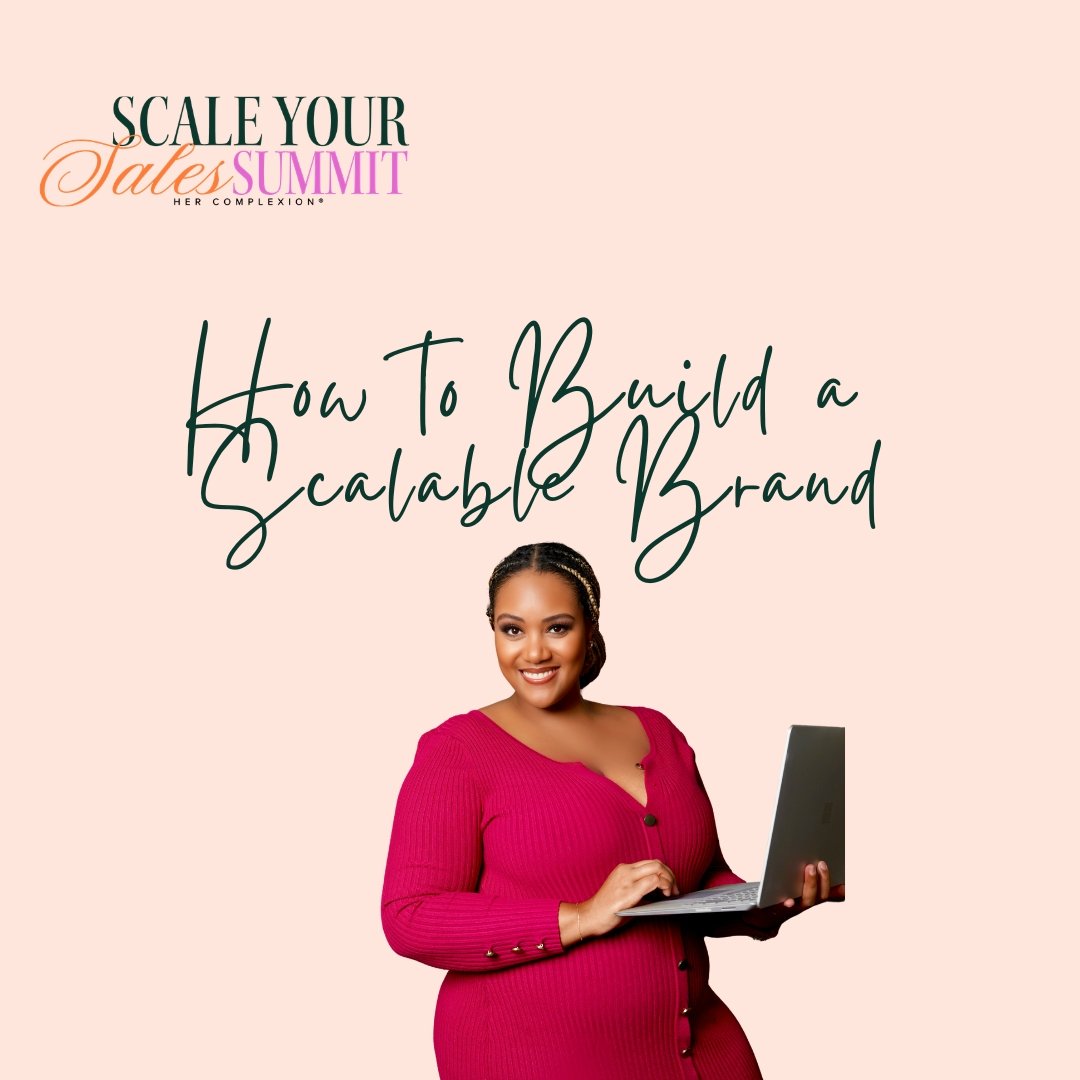 How to Build a Scalable Brand