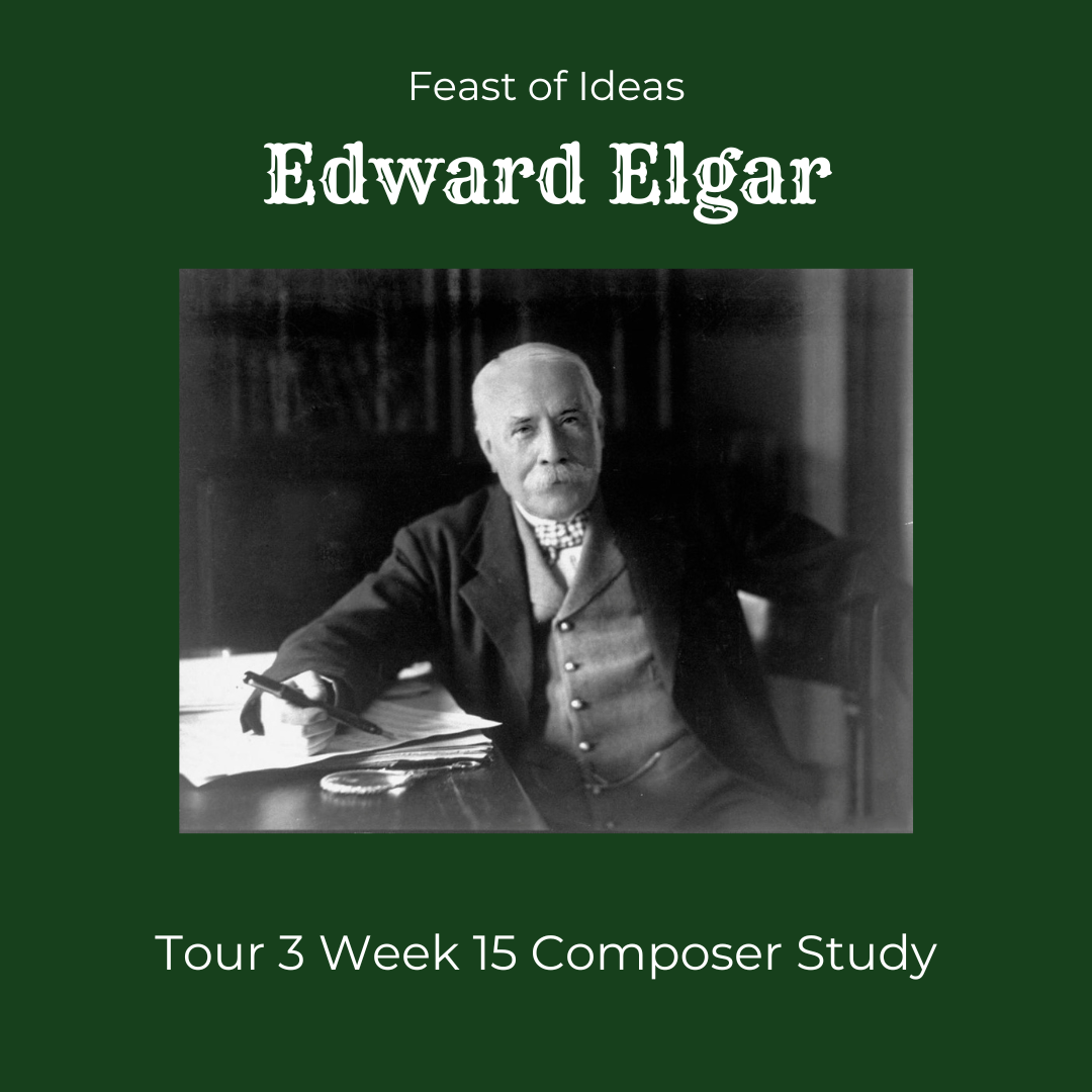 Composer Study - Edward Elgar