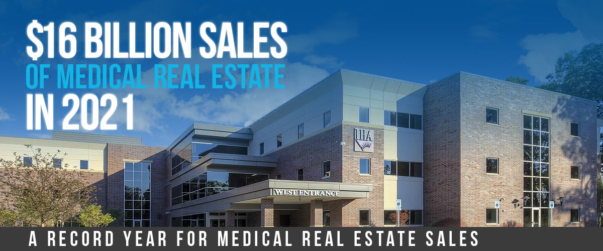 Medical Real Estate Sales in 2021