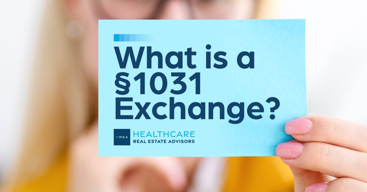 What is a 1031 Exchange?