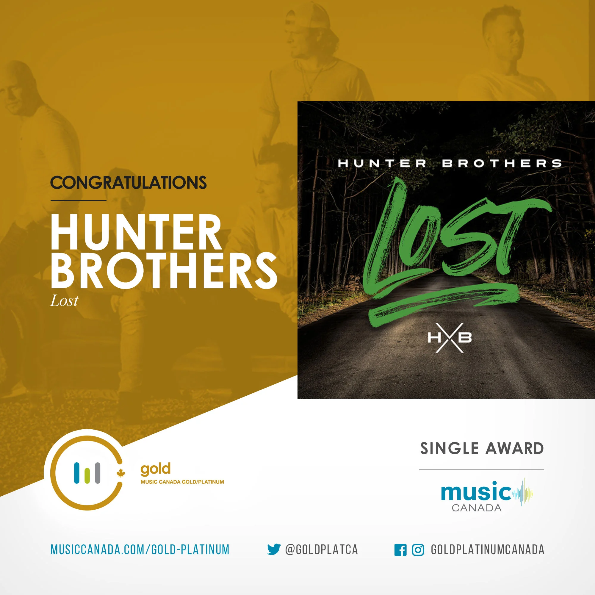HUNTER BROTHERS’ SMASH HIT, “LOST”, CERTIFIED GOLD IN CANADA