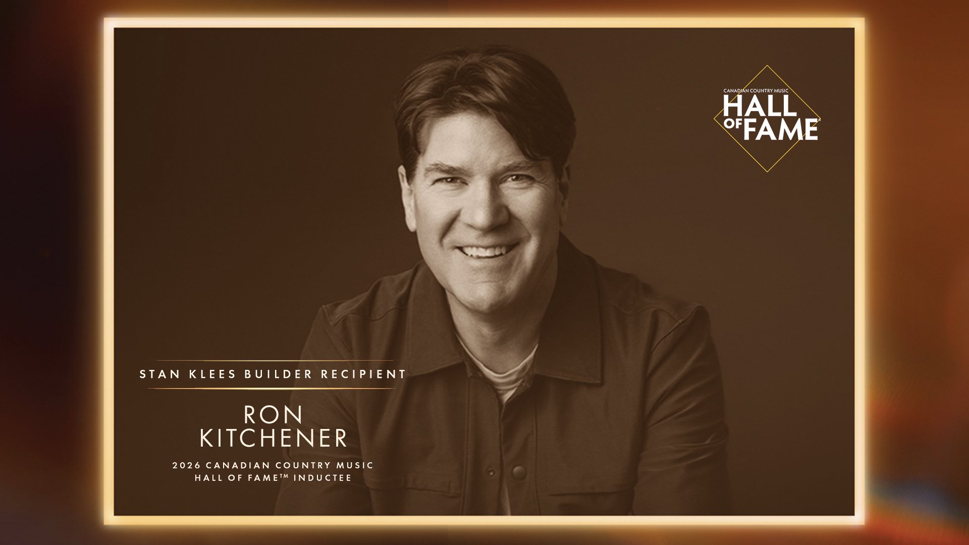 The Canadian Country Music Association® To Induct Ron Kitchener Into The 2026 Canadian Country Music Hall Of Fame™