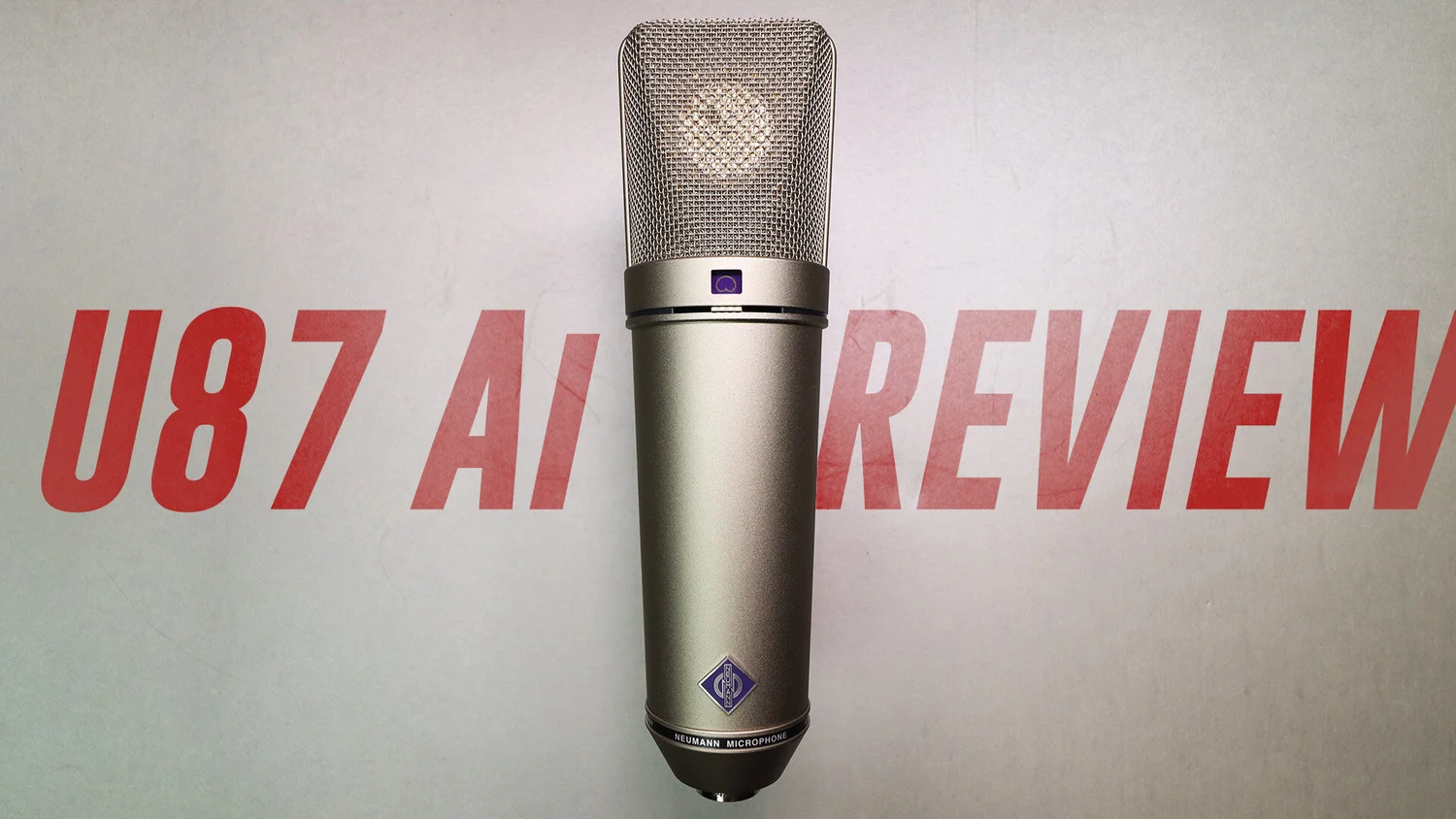 Neumann U87 Ai Mic Review / Test