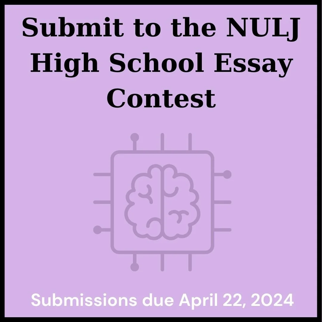 High School Essay Contest 2024 — Northwestern Undergraduate Law Journal