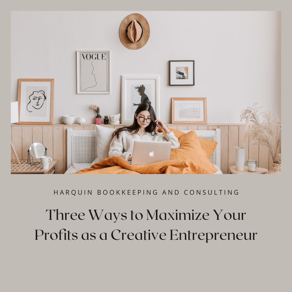 Three Ways to Maximize Your Profits