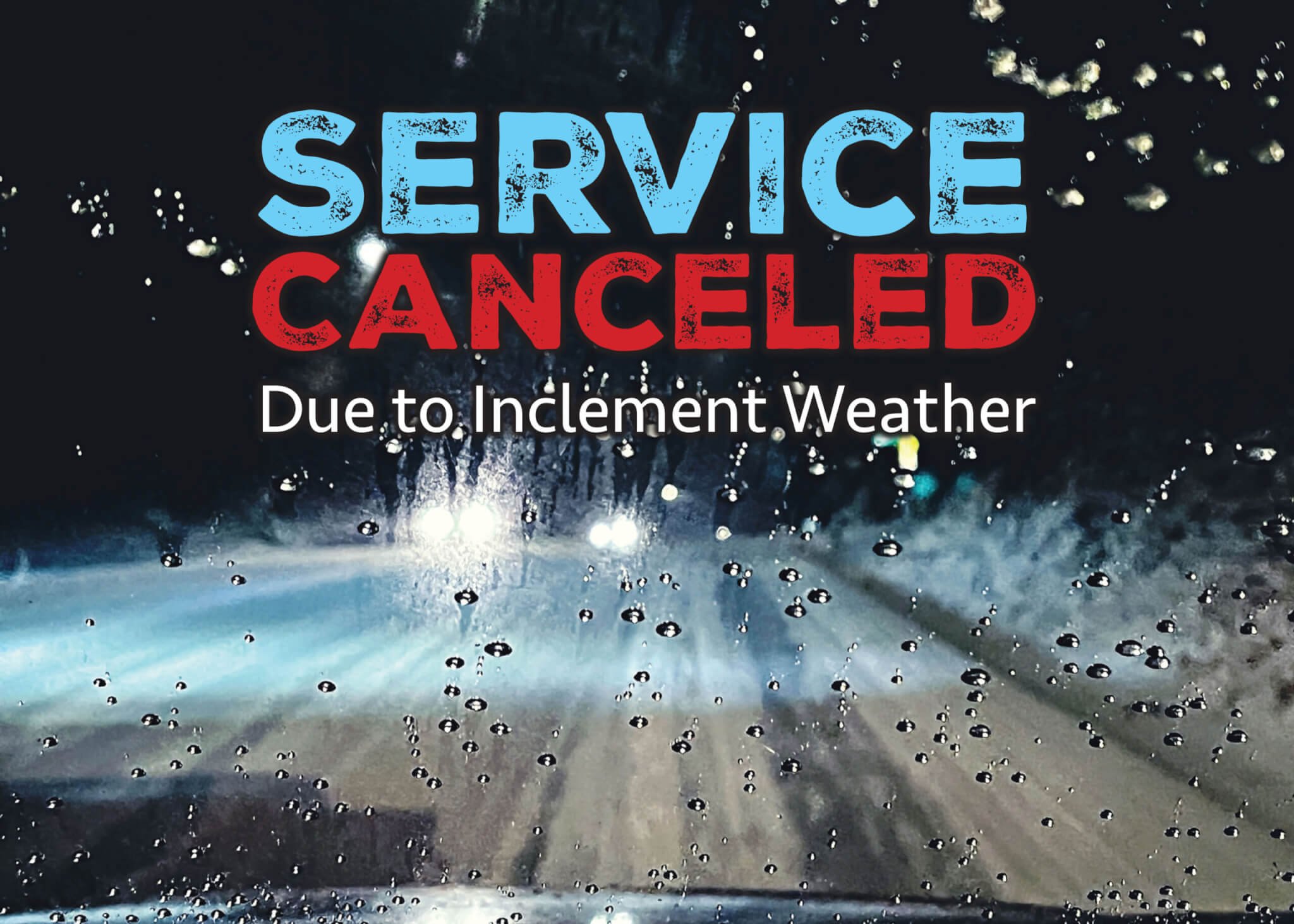 Sabbath Services CANCELED due to inclement weather