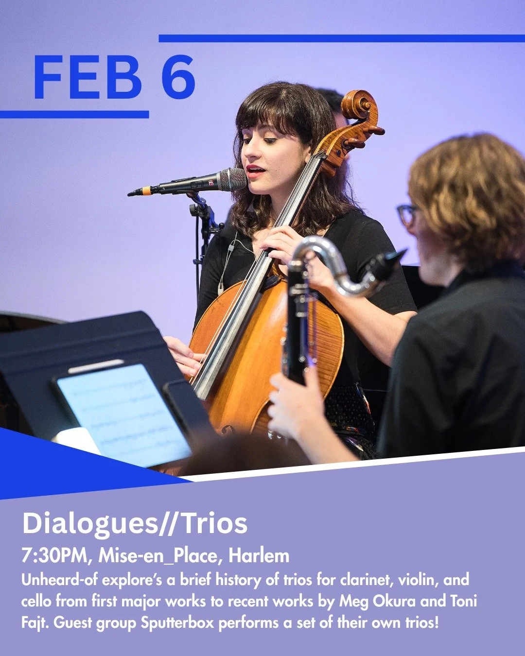 Coming up February 6th, 7:30PM!

Unheard-of Dialogues//Trios at @miseenplace.newyork  

Unheard-of explore a brief history of trios for clarinet, violin, and cello from first major works like Messiaen&rsquo;s &ldquo;Interm&egrave;de&rdquo; from Quart