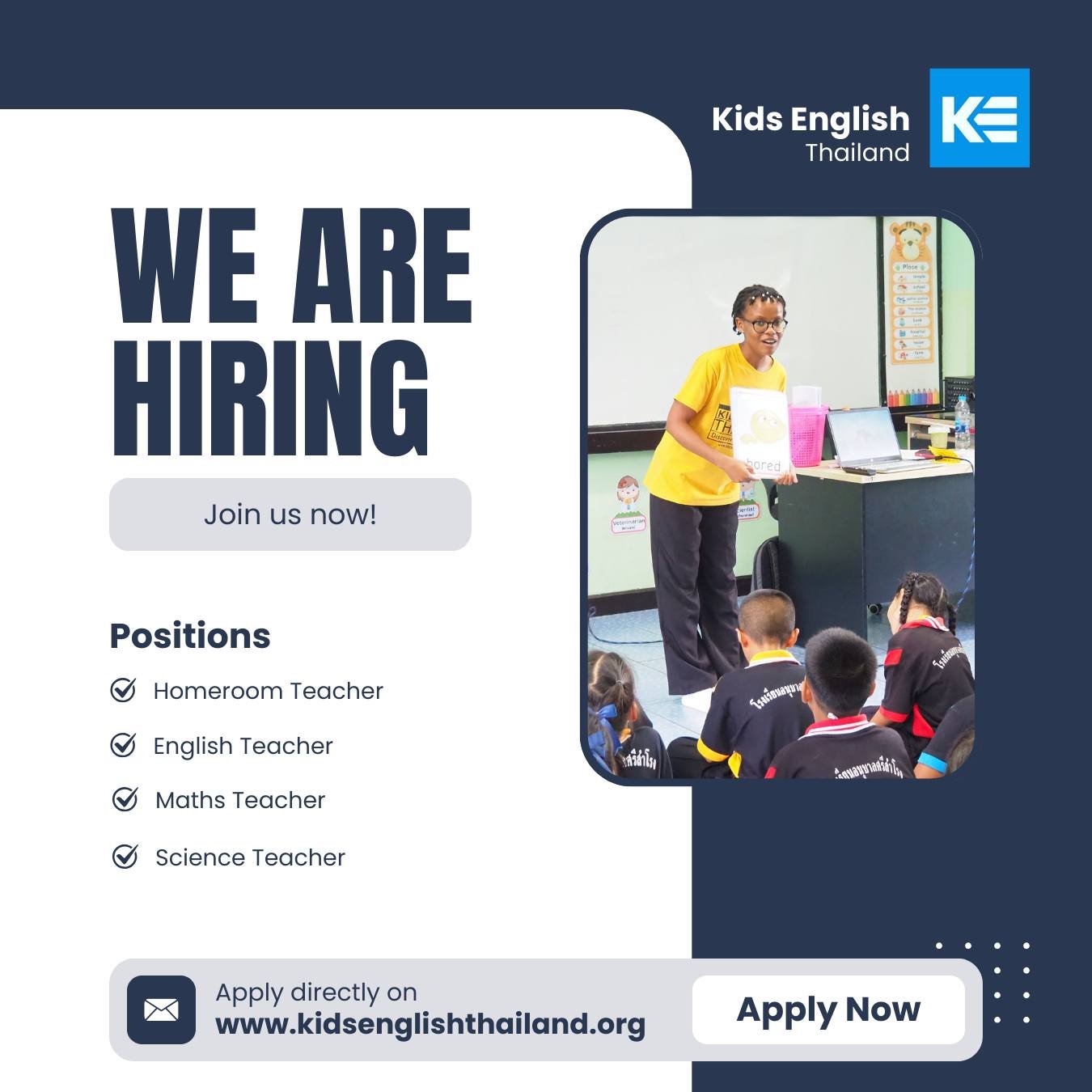 We are currently seeking educators to join us for the 2026-2027 academic session, with opportunities available for April 2026 and October 2026 semesters!

Kids English Thailand (KET) is a distinguished recruitment firm with a rich history of over 15 