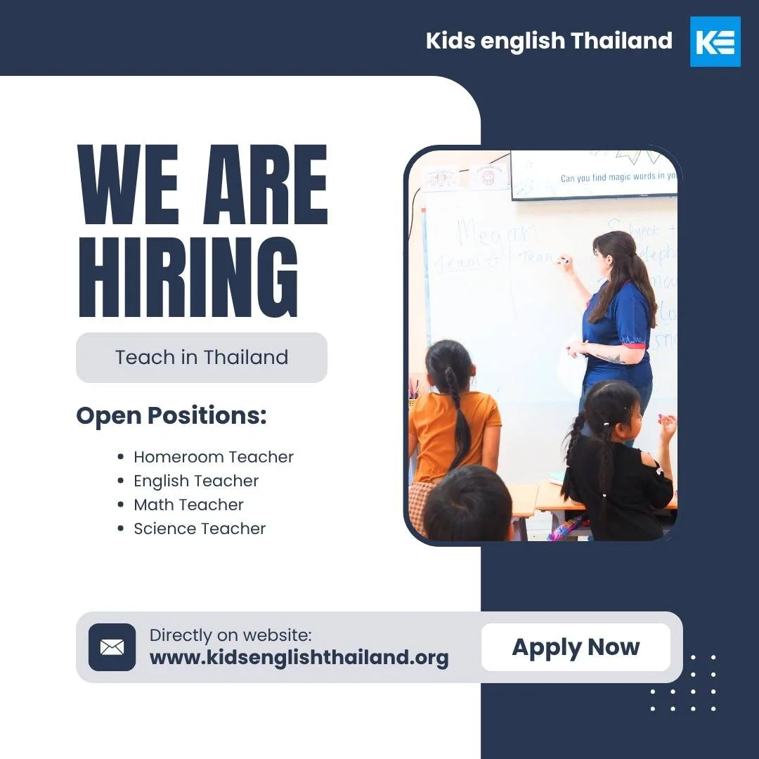 We are currently seeking educators to join us for the 2026-2027 academic session, with opportunities available for April 2026 and October 2026 semesters!

Kids English Thailand (KET) is a distinguished recruitment firm with a rich history of over 15 