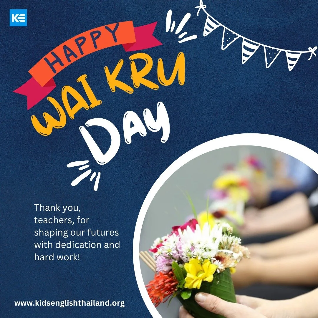 Happy Wai Kru Day 🙏
Today we celebrate Wai Kru Day, a meaningful Thai tradition where students express their gratitude and respect to their teachers.
To all the wonderful teachers &mdash; both Thai and foreign &mdash; who dedicate themselves every d
