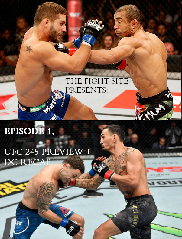 The Fight Site's MMA Podcast - Episode 1