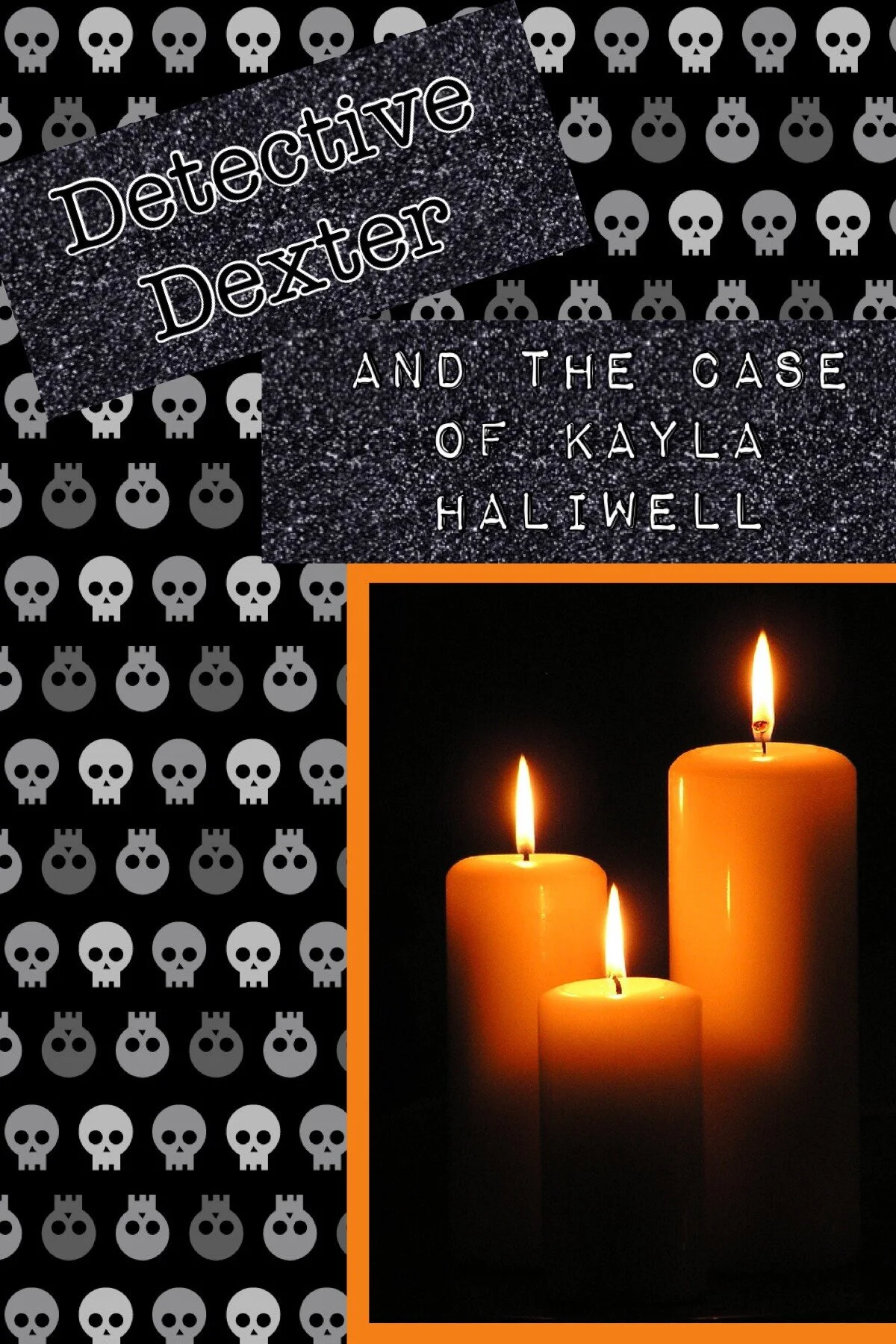 Detective Dexter and the Case of Kayla Haliwell (preview)