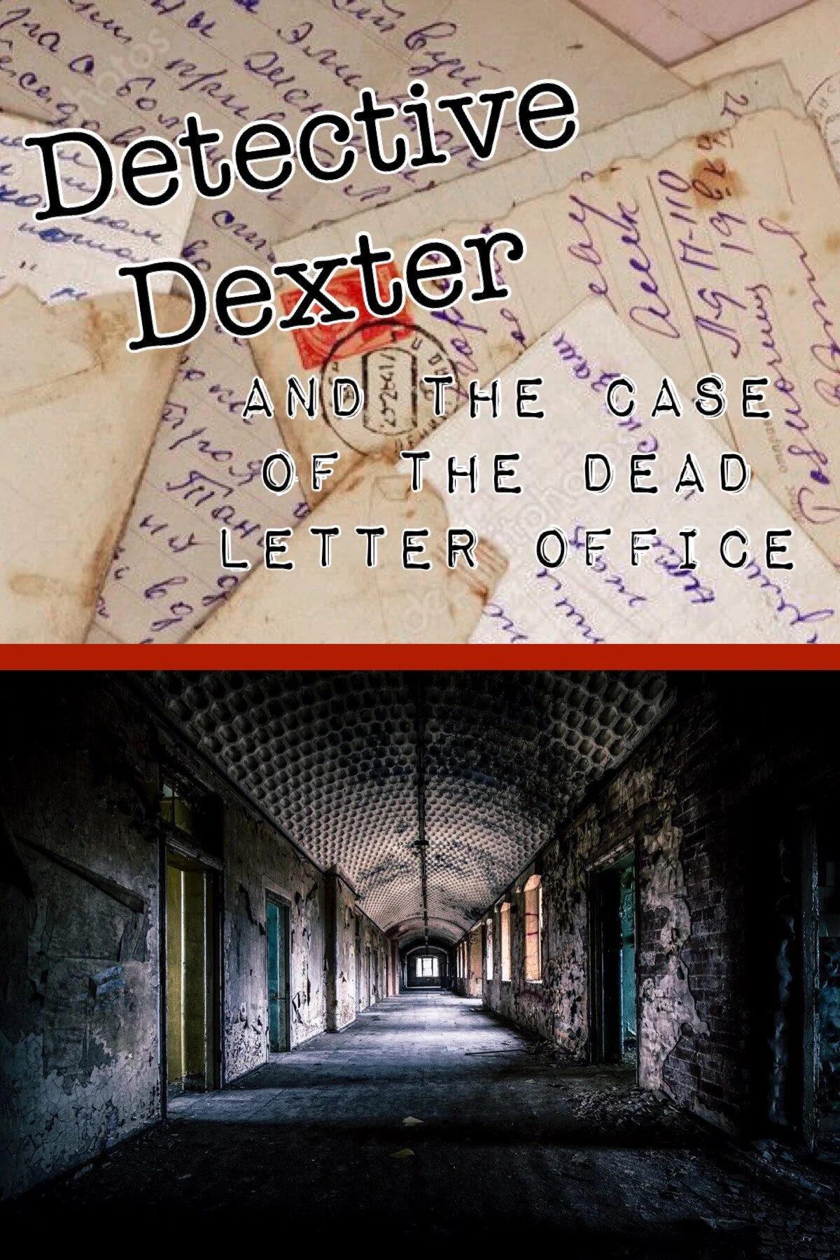Detective Dexter and the Case of the Dead Letter Office (preview)