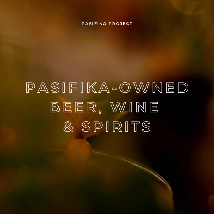 Pasifika-owned spirits brands, winemakers and breweries to raise your glass to this month and all the other months too! 🥂

We made this list 1) so we can support our folks in the beverage space; 2) because we were tired of scanning AAPI lists and ar