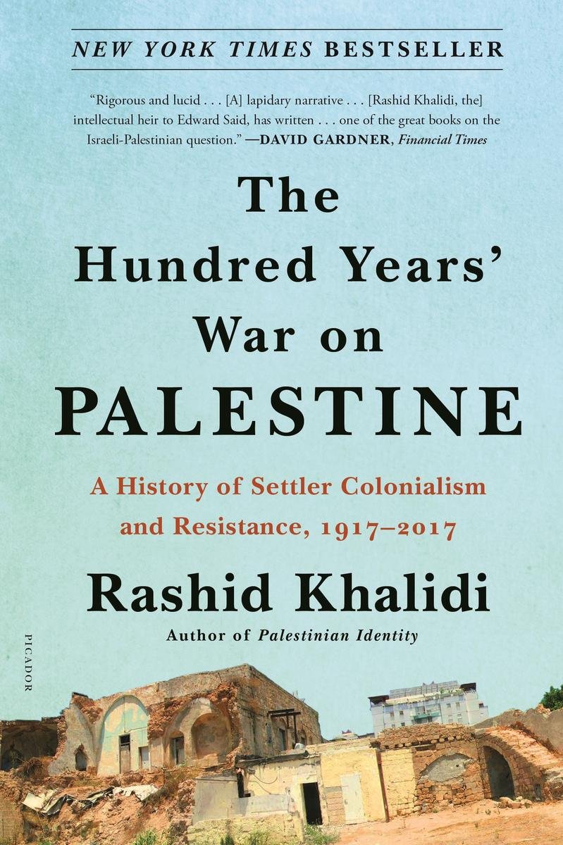 the hundreds year war on palestine.jpg