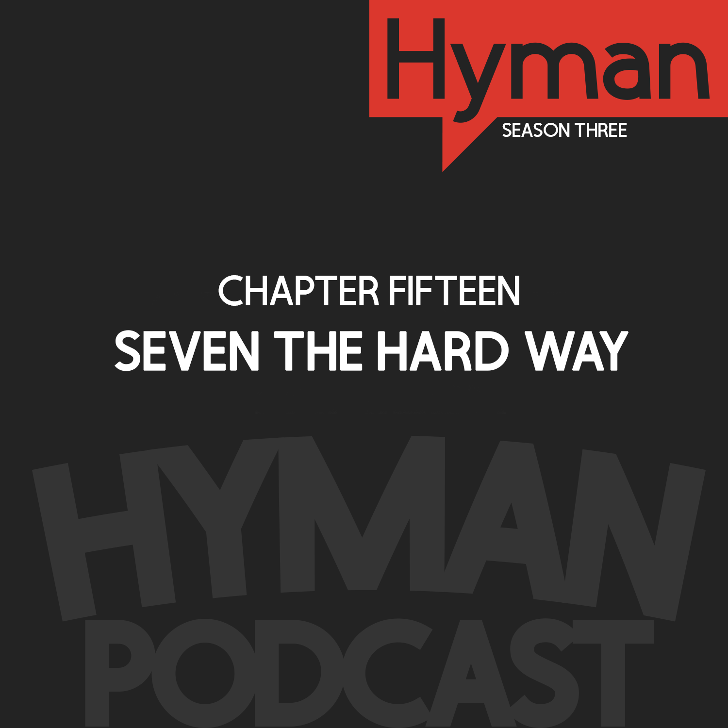 15 | Seven the Hard Way