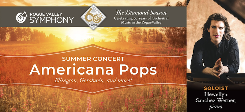 Photo of outdoor scene with sunset in yellows and oranges, with Rogue Valley Symphony logo and concert title, and to the right photo of soloist Llewellyn Sanchez-Werner
