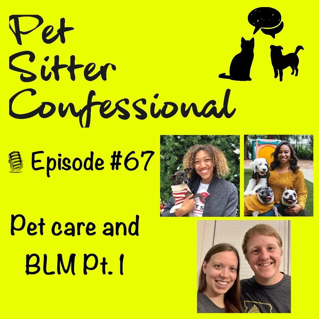 067- Pet care and BLM Pt. 1 