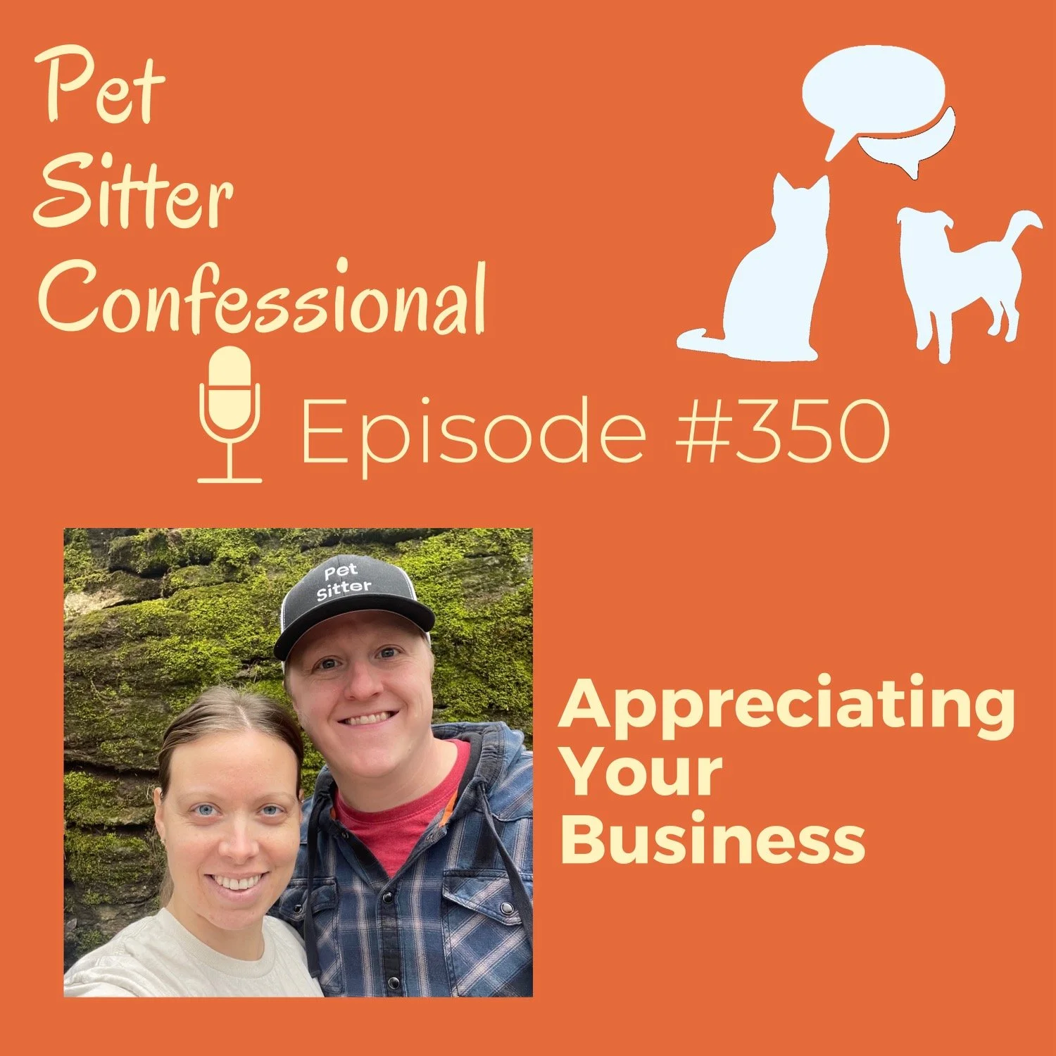 350: Appreciating Your Business