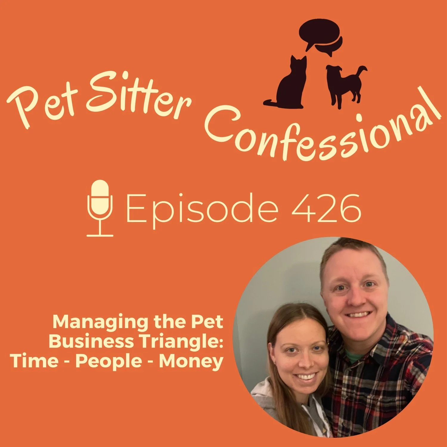 426: Managing the Pet Business Triangle: Time - People - Money