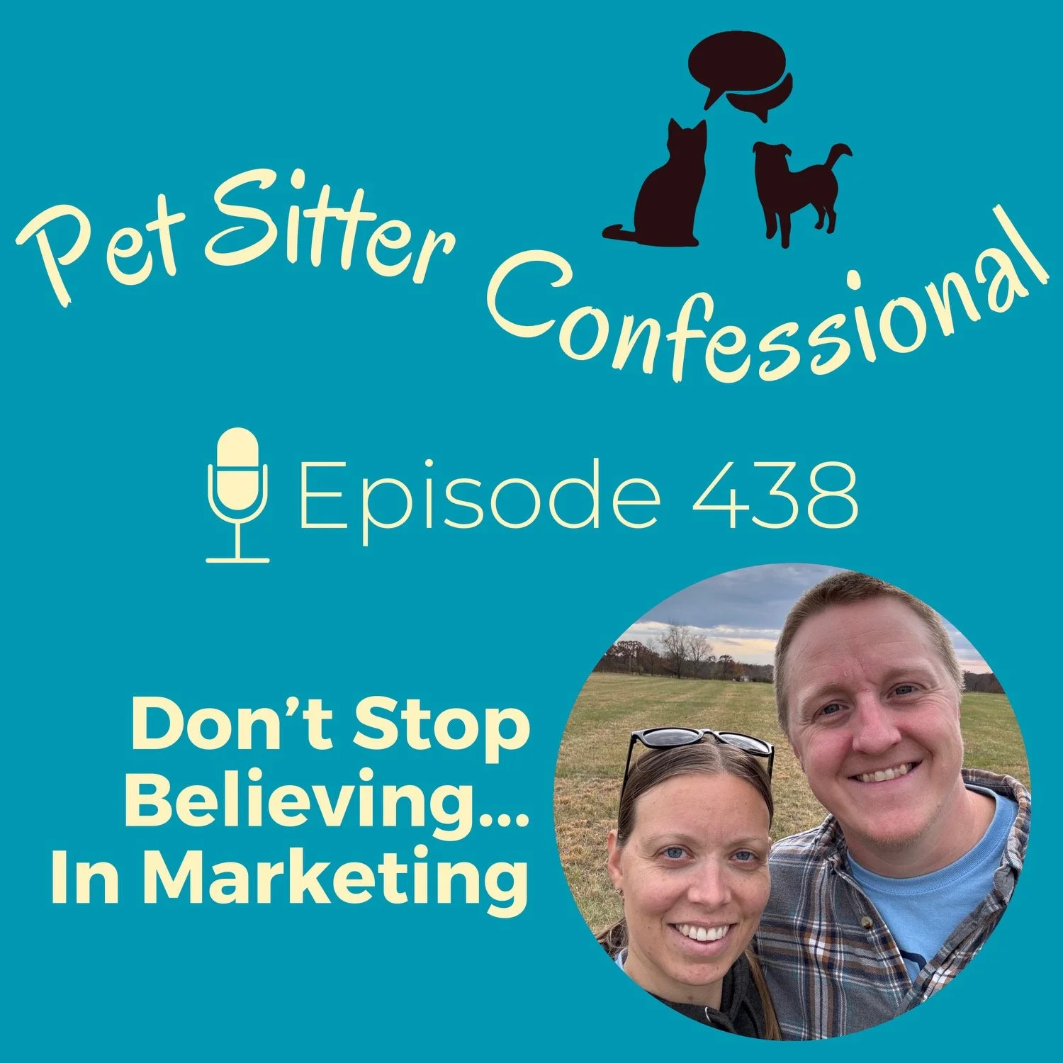 438: Don’t Stop Believing…in Marketing