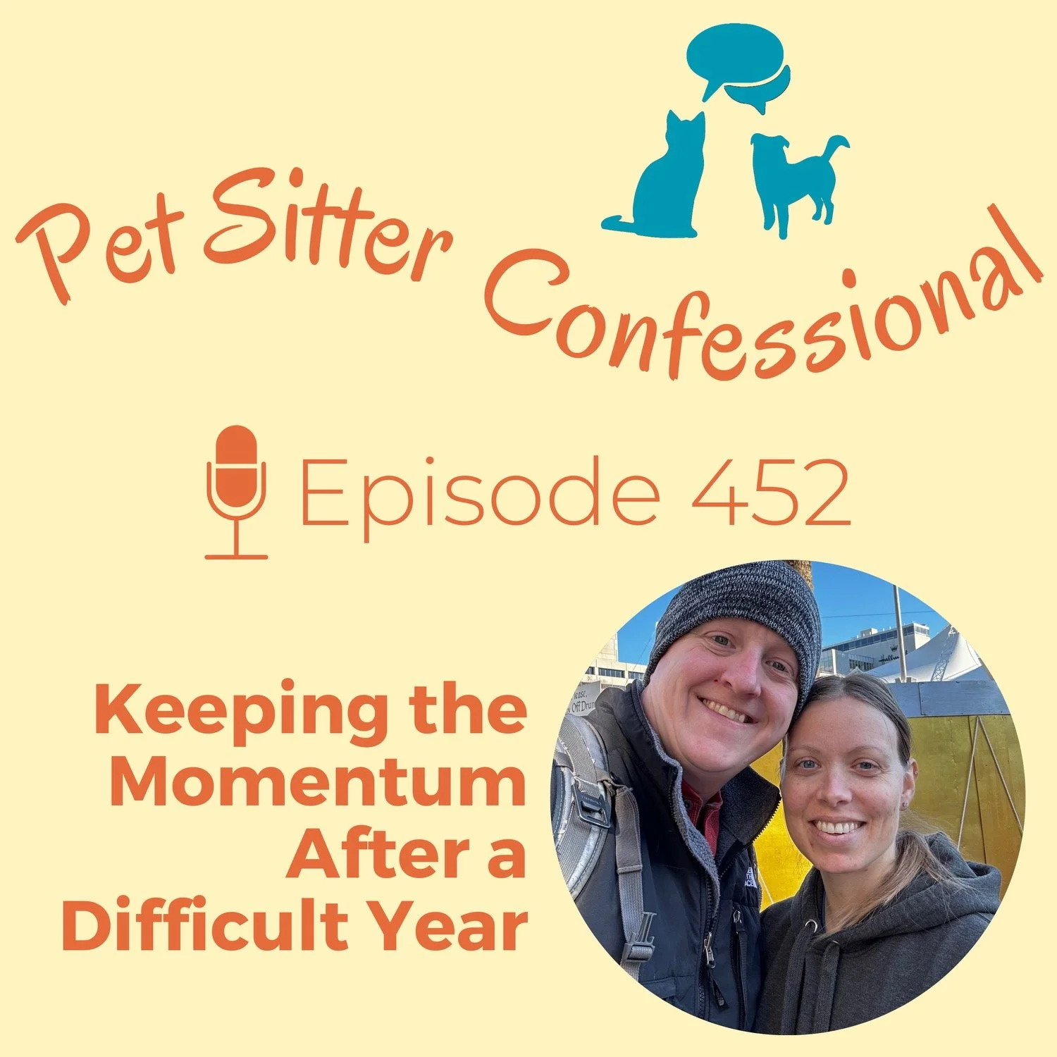 452: Keeping the Momentum After a Difficult Year