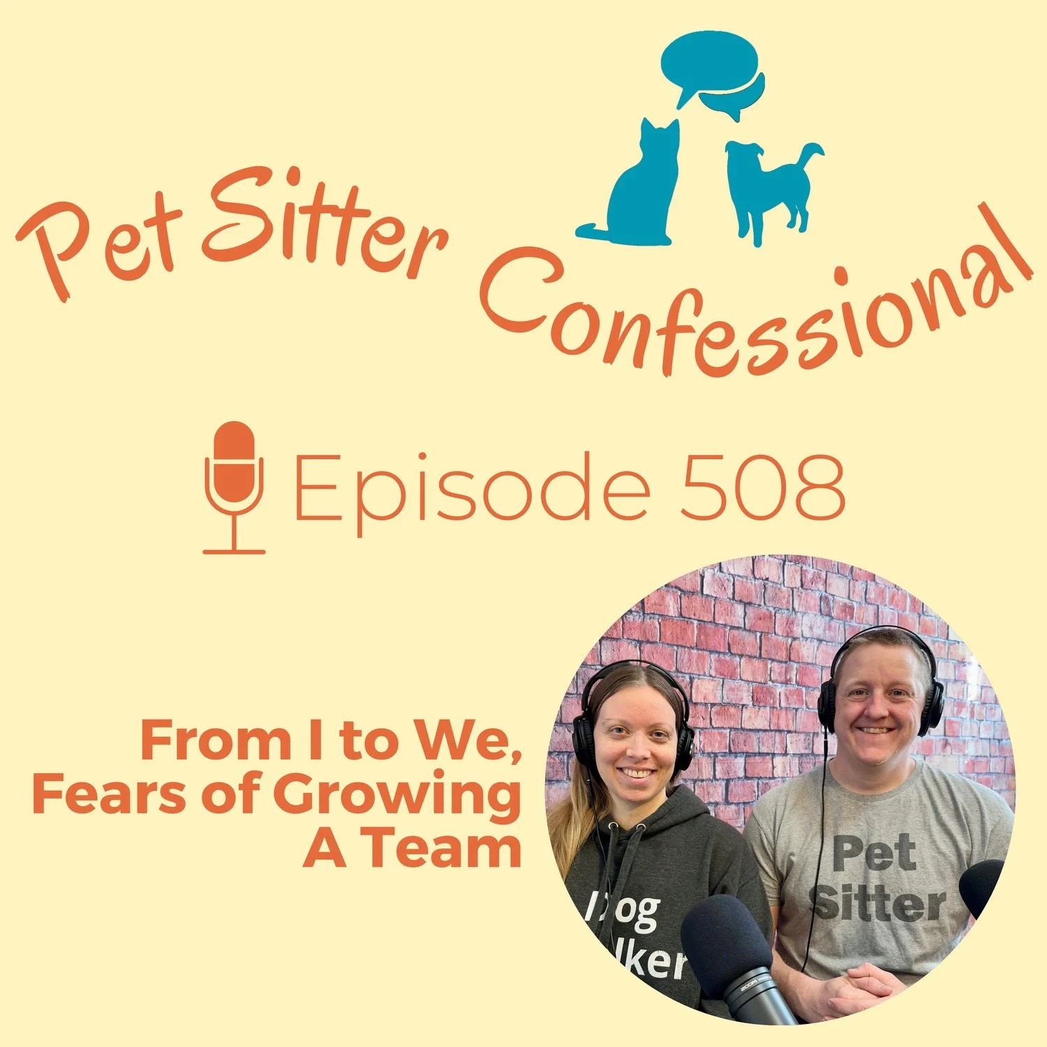 508: From I to We, Fears of Growing A Team