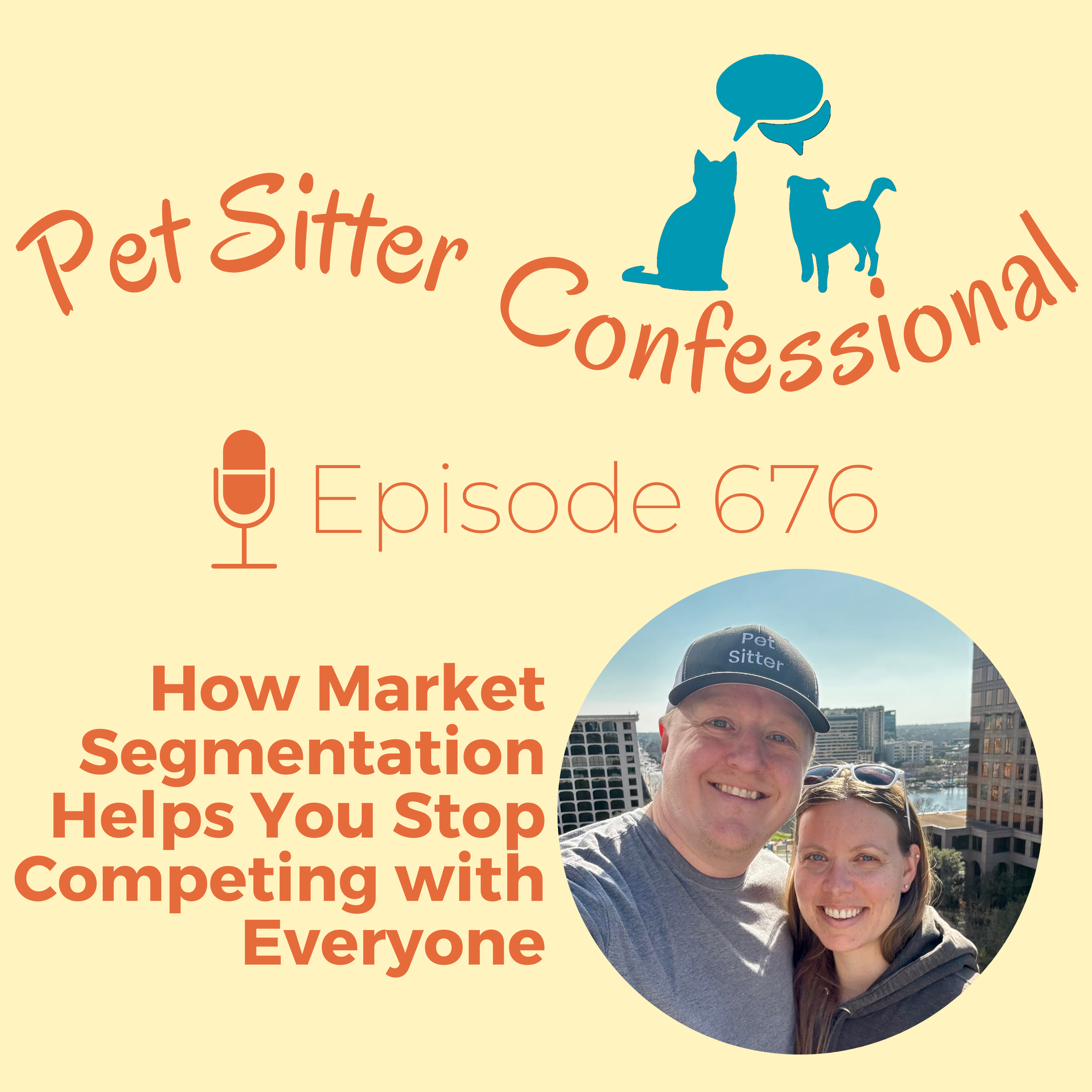 676: How Market Segmentation Helps You Stop Competing with Everyone