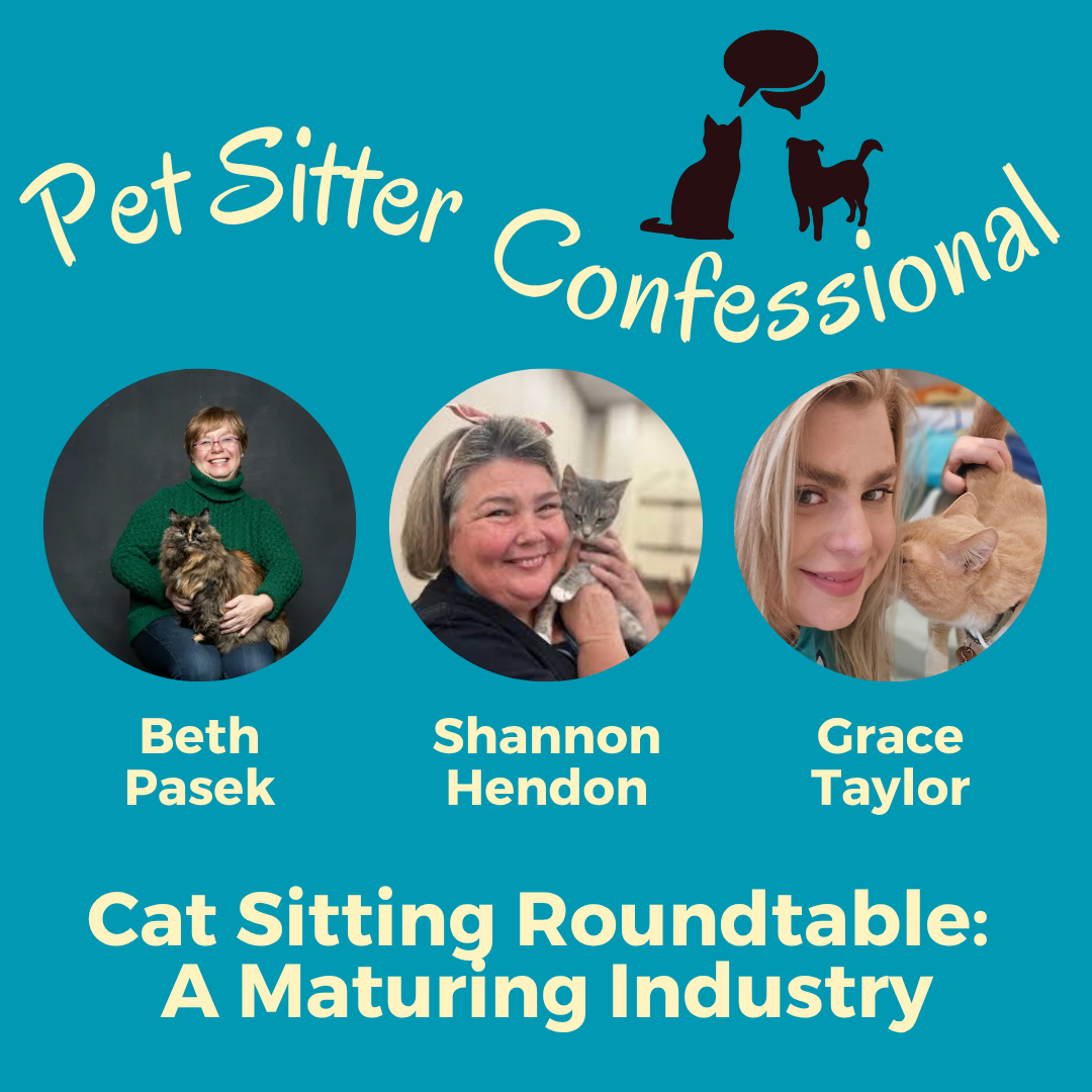 703: Cat Sitting Roundtable: A Maturing Industry