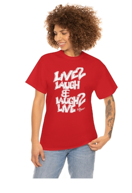 T-Shirt: Live 2 Laugh & Laugh 2 Live (Red)