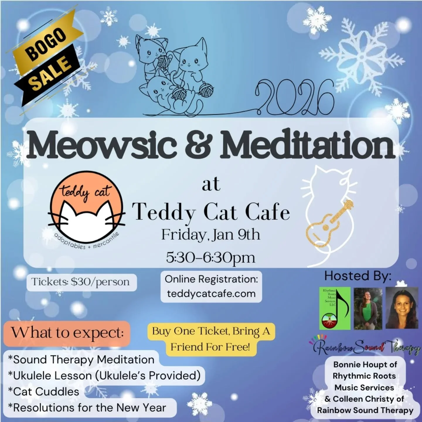 New year, new skills, new cats (except for Sadie Mae)! We hope you can join us for the first Meowsic &amp; Meditation of 2026, and it is a buy one, bring a friend for free sale if you need any holiday gift ideas! Tickets available now at https://www.