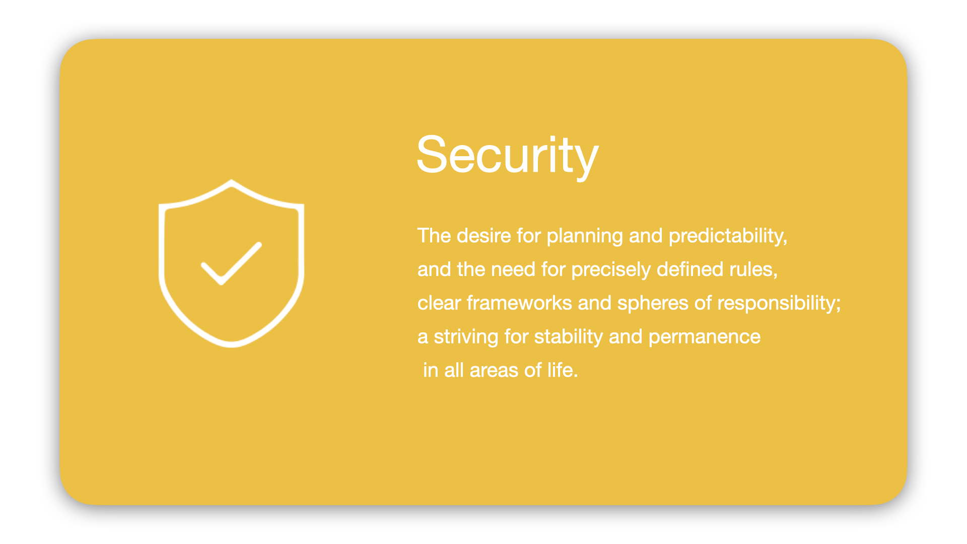 Intrinsic Motivator: Security