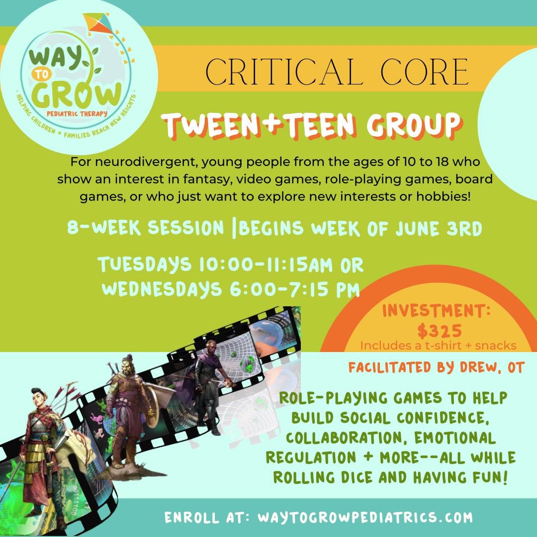 🎲CRITICAL CORE at Way To Grow Pediatrics this SUMMER! 🦹🏽&zwj;♀️ Enrollment is OPEN!!

📆 8-Week Session Begins Week of June 3rd
🕙 Tuesdays 10:00-11:15 AM OR 
Wednesdays 6:00-7:15 PM

🔍 What is Critical Core?
Critical Core combines modern develop