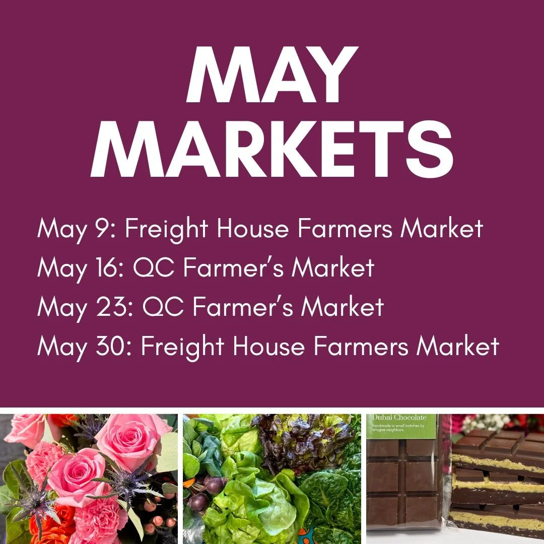 It's officially farmers' market season and we couldn't be more excited! Along with our typical @qcfarmersmarket days, we're making our debut at the @freighthousefarmersmarket THIS SATURDAY (May 9). We'll have veggies, Dubai chocolate, and mother's da