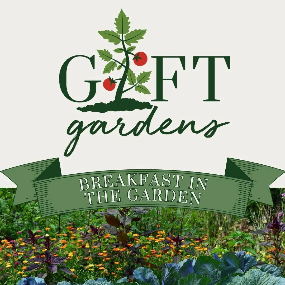 Mark your calendars for some garden fun! 🍅📆🌻 We're excited to invite you to a garden party (or four!) this summer. GIFT Gardens will host four "Breakfast In The Garden Parties," each at a different gift garden every month. All are welcom