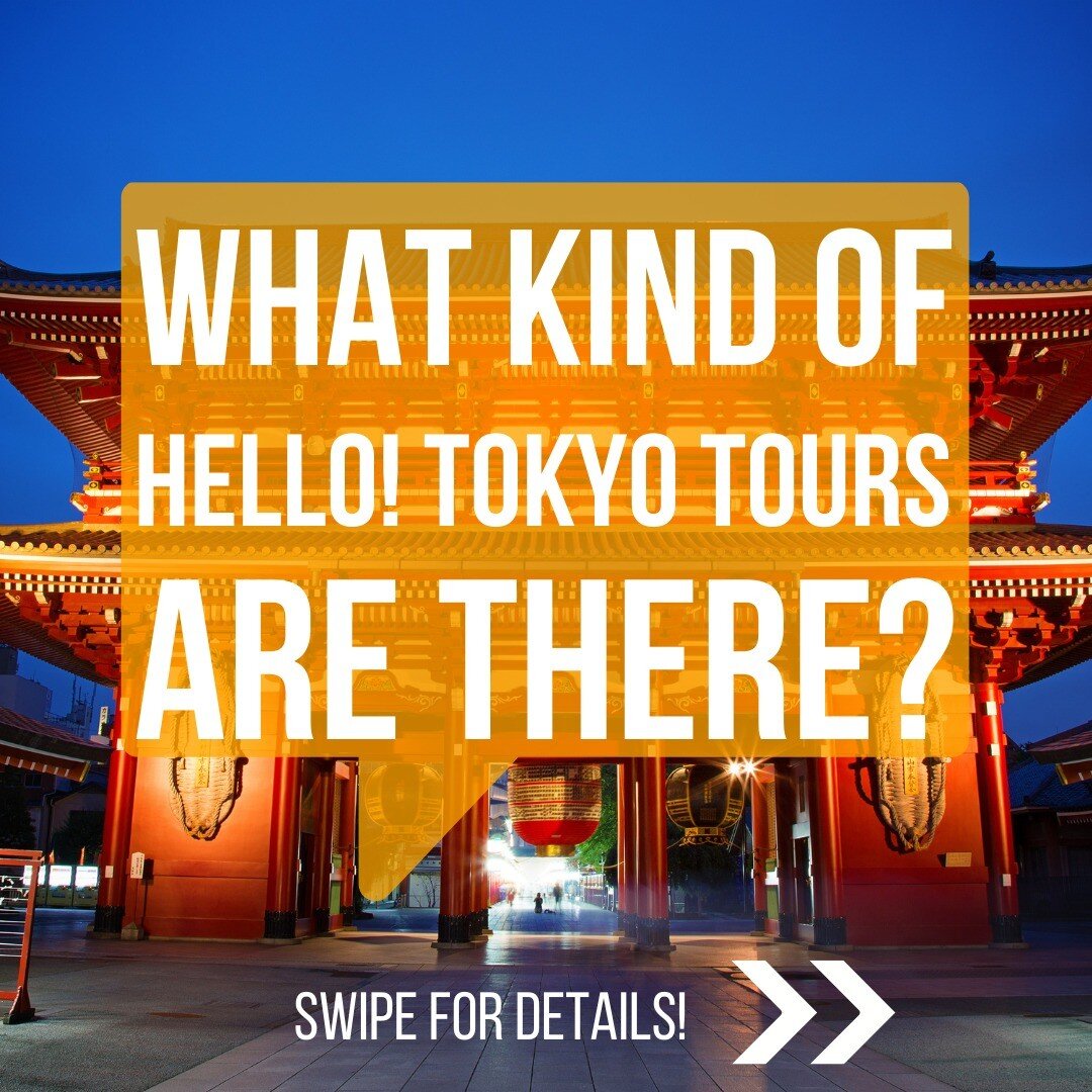 Although not all of our tours, lets take a look at some of the tours that we have! Which sounds like your type of tour? 

#japan #tokyo #traveljapan #traveltokyo #tourjapan #tourtokyo #tokyofood #japanese #instalike #instagood #japaneseculture #Trave