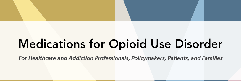 SAMHSA Tip 63 - Medications for Opioid Use Disorder