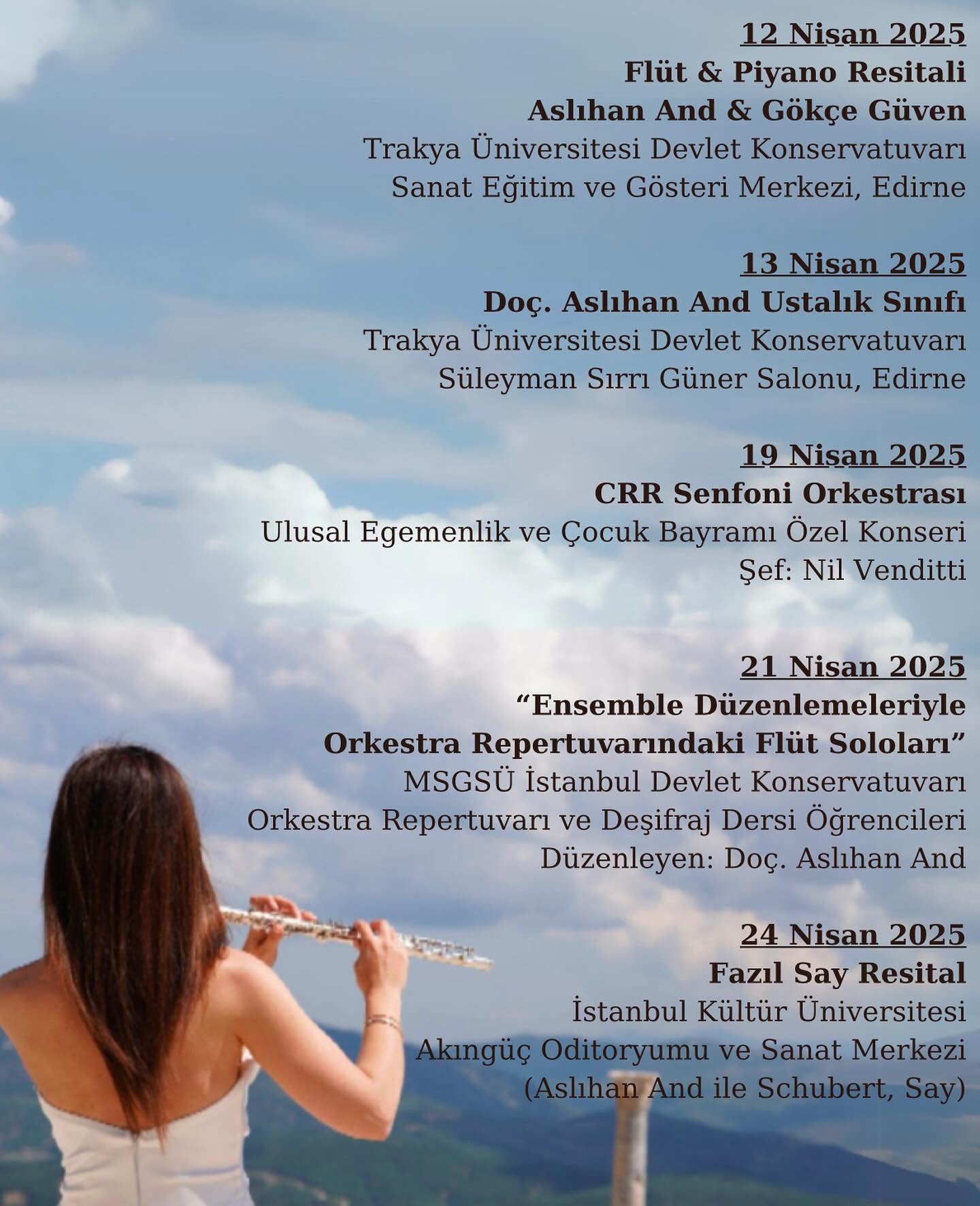 Nisan ayı konserleri ve etkinliklerinde buluşmak &uuml;zere!🌸✨

See you at the concerts and events in April!🌸✨

April 12, 2025
Flute &amp; Piano Recital
Aslıhan And &amp; G&ouml;k&ccedil;e G&uuml;ven
Trakya University State Conservatory
Center for 